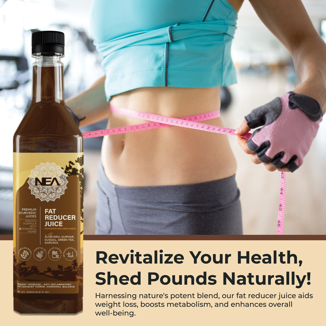 Nea Fat Reducer Juice | 9 Ayurvedic Herbs | Weight Management & Get Slim Naturally